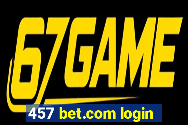 457 bet.com login